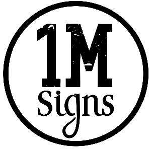 1M Signs