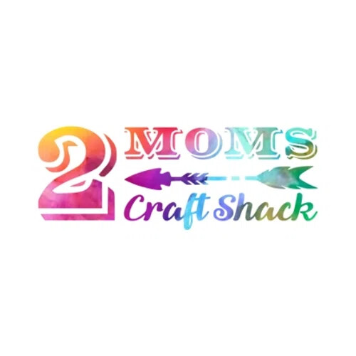 2 Moms Craft Shack