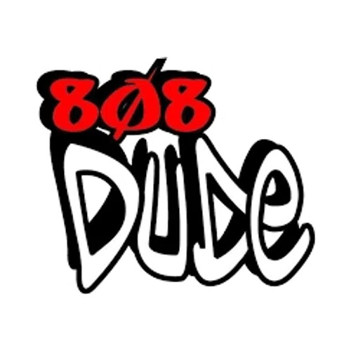 808 Dude