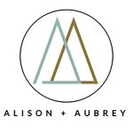 Alison + Aubrey