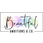 Beautiful Ambitions & Co.