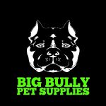 Big Bully Pet Supplies