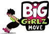 Big Girlz Move