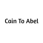 Cain To Abel