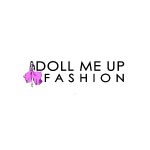 Doll Me Up Fashion