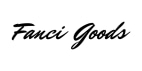 Fanci Goods