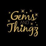 Gems And Thingz
