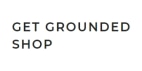 Get Grounded Shop