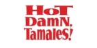 Hot Damn, Tamales