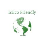 IsEco Friendly
