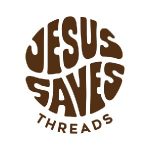Jesus Saves Threads