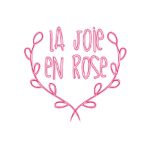 La Joie En Rose
