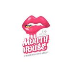 Mouth House