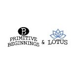 Primitive Beginnings & Lotus