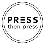 Press Then Press