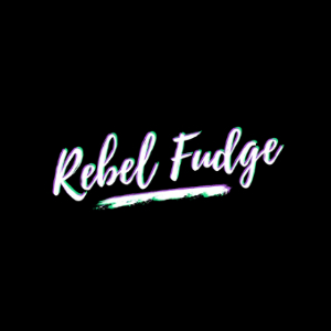 The Rebel Fudge