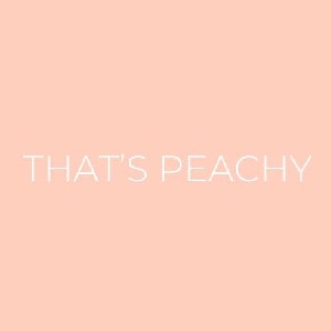 That's Peachy