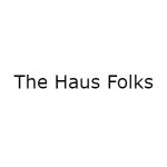 The Haus Folks