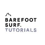 Barefoot Surf Tutorials
