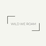 Wild We Roam