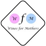 Wines For Mothers